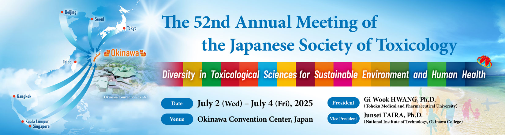 The 52nd Annual Meeting of the JapaneseSociety of  Toxicology